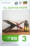Alquran Hadis 3 Untuk MA kelas XII Kurikulum Berbasis Cinta