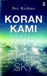 Image of Koran Kami : With Lucy In The Sky