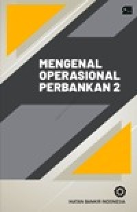 Image of MENGENAL OPERASIONAL PERBANKAN 2