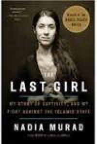 Image of Last Girl, my story of captivity and my against the islamic state