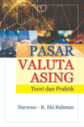 Pasar Valuta Asing Teori dan Praktek