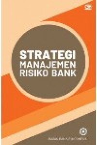 Image of Strategi Manajemen Risiko Bank