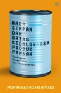 Image of Masa simpan dan batas kedaluarsa Produk Pangan