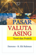 PASAR VALUTA ASING : Teori dan Praktik