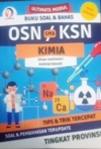 Image of Ultimate Modul Buku Soal & Bahas OSN KSN SMA KIMIA Tips & Trik Tercepat Soal & Pembahasan Terupdate Tingkat PROVINSI