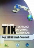Buku Pelajaran TIK untuk SMA/MA kelas X -Semester II - BSE
