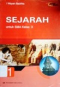 Sejarah untuk SMA kelas X Jilid 1