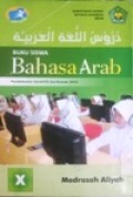 Buku Siswa Bahasa Arab Madrasah Aliyah X Pendekatan Saintifik Kurikulum 2013