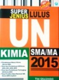 Super Jenius Lulus Ujian Nasional Kimia SMA/MA 2015