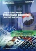 Langkah Sukses menuju Olimpiade Ekonomi (Teori dan Soal Latihan)