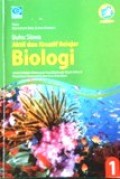Buku Siswa Aktif dan Kreatif Belajar Biologi untuk SMA/MA kelas X Peminatan Matematika dan Ilmu-ilmu Alam Kurikulum 2013