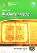 Buku Guru Al-Qur'an Hadis Madrasah Aliyah XII Pendekatan Saintifik Kurikulum 2013