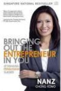 Image of Bringing Out the Entrepreneur in You, 47 Rahasia Pengusaha Sukses