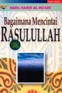 Image of Bagaimana Mencintai  Rasulullah S.A.W