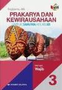 Image of Prakarya dan Kewirausahaan 3 SMA/MA kelas XII kelompok Wajib Kurikulum 2013 revisi