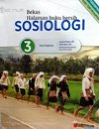 Image of Sosiologi 3 untuk kelas XII SMA dan MA kelompok peminatan ilmu ilmu sosial kurikulum 2013 edisi revisi 2016 pengayaan