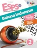 ESPS Bahasa Indonesia 2 untuk SMA/MA kelas XI kelompok wajib kurikulum 2013 revisi