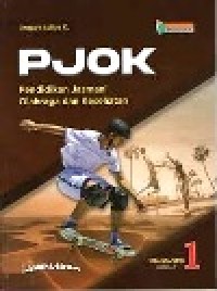 Image of PJOK 1 Pendidikan Jasmani Olahraga dan Kesehatan SMA/MA/SMK kelas X,kurikulum merdeka