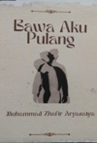 Image of Bawa Aku Pulang