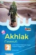 Akhlak (Tasawuf) 2 untuk kelas XI Madrasah Aliyah program Keagamaan KMA No.183 Tahun 2019 Kurikulum 2013