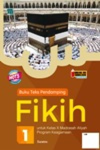 Image of Fikih 1 untuk kelas X Madrasah Aliyah Program Keagamaan KMA NO.183 Tahun 2019 Kurikulum 2013