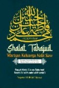 Shalat Tahajud Warisan Keluarga Nabi SAW