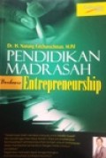 Pendidikan madrasah berbasis Entrepreneurship