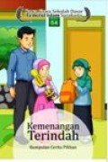 Kemenangan Terindah, kumpulan cerita pilihan