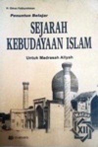 Image of Penuntun Belajar Sejarah Kebudayaan Islam untuk Madrasah Aliyah kelas XII