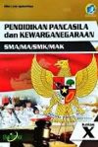 Image of Pendidikan Pancasila dan Kewarganegaraan SMA/MA/SMK/MAK Klas X