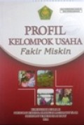 Profil Kelompok Usaha Fakir Miskin