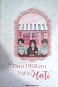 Image of Dua Hati Satu Pilihan
