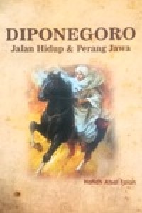 Image of Diponegoro jalan hidup & Perang jawa