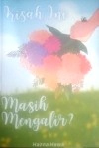 Image of Kisah Ini Masih Mengalir?