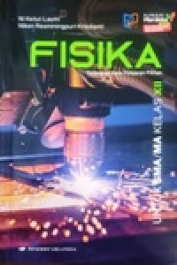 Image of Fisika untuk SMA/MA Kelas XII kelompok mata pelajaran pilihan kurikulum Merdeka revisi