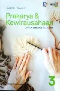 Image of Prakarya & kewirausahaan 3 untuk SMA/MA KELAS XII kurikulum Merdeka revisi
