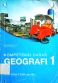 Kompetensi Dasar Geografi 1 untuk kelas X SMA dan MA