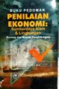 Buku Pedoman Penilaian Ekonomi sumber daya alam dan lingkungan