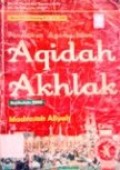 Pendidikan Agama Islam Aqidah Akhlak Kurikulum 2008 MA kelas X