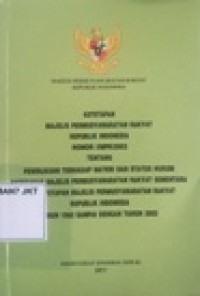 Image of Ketetapan Majelis Permusyawaratan Rakyat RI NO I/MPR/2003 Tentang Peninjauan..