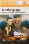 Interlanguage: English for senior high school students X - BSE