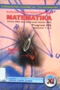 Image of Matematika Untuk SMA dan MA Kelas XI Program IPA Semester 1 dan 2