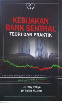 Image of Kebijakan Bank Sentral: Teori dan Praktek