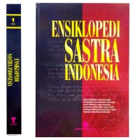 Image of Ensiklopedia Sastra Indonesia (Jilid 1, A - L)