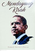 Mendayung Kisah, Biografi Barrack Obama