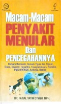 Macam-macam Penyakit Menular dan Pencegahannya