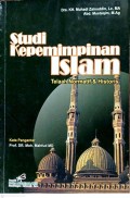 Studi Kepemimpinan Islam, telaah normatif dan historis