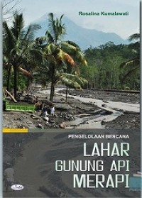 Image of Pengelolaan Bencana Lahar Gunung Api Merapi