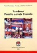 Modul penddikan pemilih untuk pemilih pemula, Panduan Pemilu untuk pemula