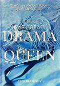 The Great Drama Queen